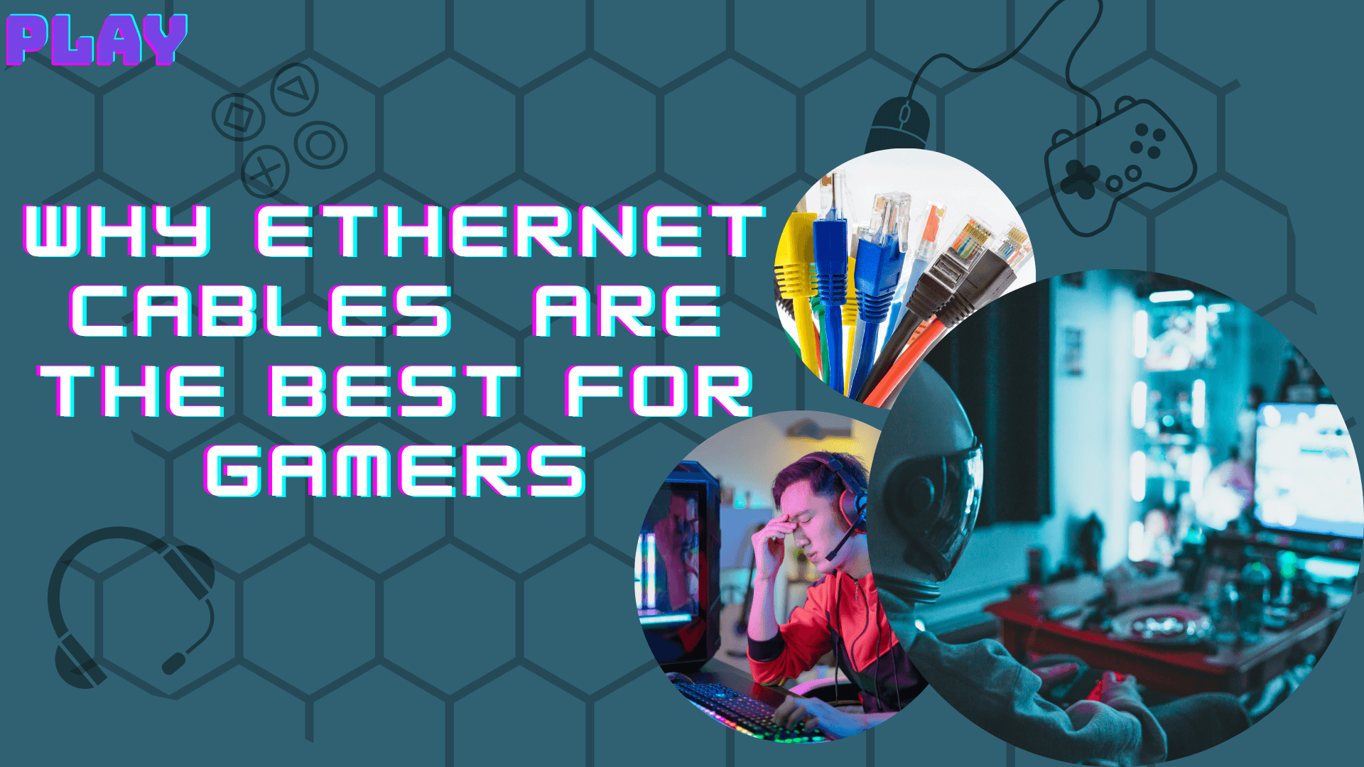 Why Ethernet Cabels Are The Best For Gamers