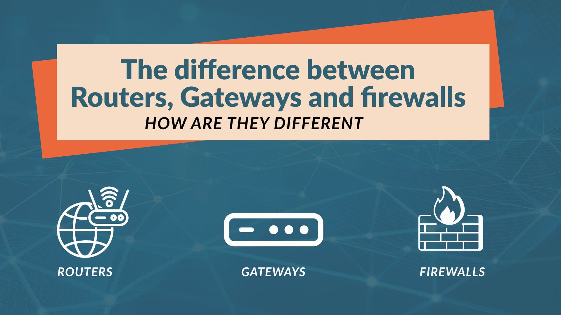 Router vs Firewall vs Gateway | Simplifi Networks
